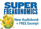 SuperFreakonomics: New Audiobook + Free Excerpt