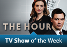 TV Show of the Week: The Hour