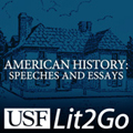 American History: Speeches and Essays - Lit2Go 