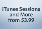 iTunes Sessions and More from $3.99