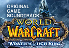 Derek Duke, Glenn Stafford & Russell Brower World of Warcraft: Wrath of the Lich King (Original Game Soundtrack)