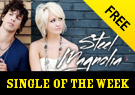 Keep On Lovin' You - Single of the Week - Steel Magnolia