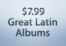 $7.99 Latin Albums