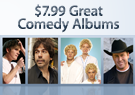$7.99 Comedy Albums