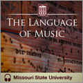 The Language of Music, Missouri State University