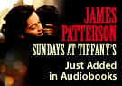 James Patterson, Gabrielle Charbonnet Sundays At Tiffany's (Unabridged)