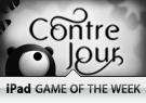 iPad Game of the Week: Contre Jour