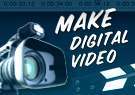 Make Digital Video