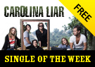 Show Me What I'm Looking For - Single of the Week - Carolina Liar