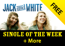 Free Single of the Week: Jack and White