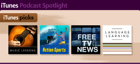 Podcast Spotlight: iTunes Picks