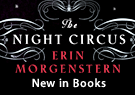 The Night Circus by Erin Morgenstern