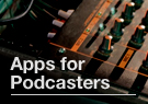 Apps for Podcasters