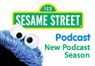 Sesame Street Podcast
