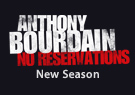 Anthony Bourdain - No Reservations Anthony Bourdain - No Reservations, Vol. 5