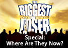 The Biggest Loser Where Are They Now?, Pts. 1 & 2