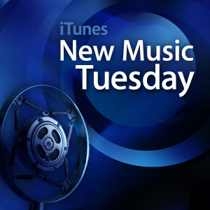 iTunes New Music Tuesday