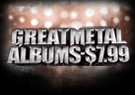 Great Metal Albums - $7.99