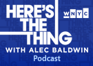 Here's the Thing