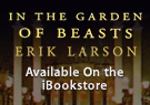 In the Garden of Beasts by Erik Larson - Available On the iBookstore
