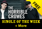 Free Single of the Week: The Horrible Crowes