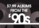 $7.99 '90s Albums