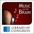 Music on the Brain, Library of Congress