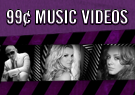 99¢ Music Videos