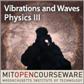 Vibrations and Waves, MIT Physics III