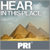 Hear in this Place - PRI Public Radio International