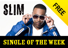 Slim Good Lovin' - Single of the Week