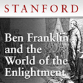 Ben Franklin and the World of the Enlightenment - Stanford