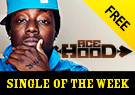 Loco Wit The Cake - Single of the Week - Ace Hood