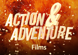 Action & Adventure Films