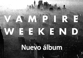 Vampire Weekend: Nuevo &aacute;lbum