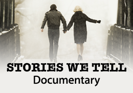 Stories We Tell, Documentary