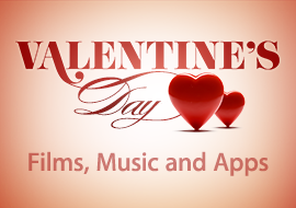 Valentine's Day - Films, Music and Apps