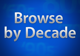 Browse By Decade