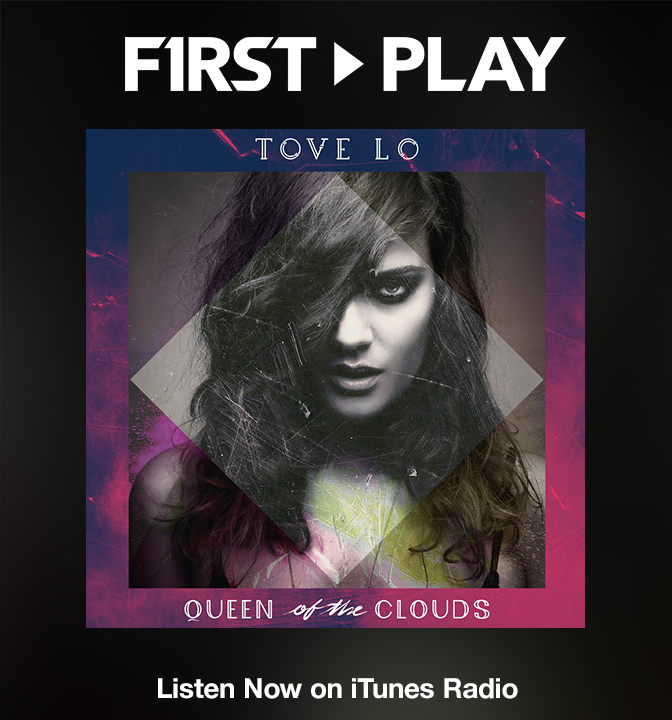 First Play: Tove Lo