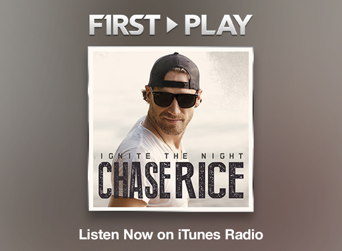First Play: Chase Rice: Listen Now on iTunes Radio