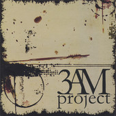 3AMproject, 3AMproject