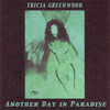 Another Day In Paradise - Single, Tricia Greenwood
