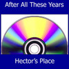 Hector's Place, After All These Years