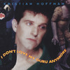I Don't Love My Guru Anymore, Kristian Hoffman
