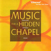 Byrd: Music for a Hidden Chapel, Chanticleer