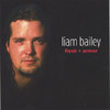 Flesh & Armor, Liam Bailey