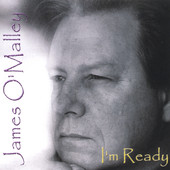 I'm Ready, James O'Malley
