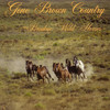Breakin' Wild Horses, Gene Brown Country