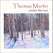 Under the Sun, Thomas Martin