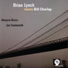 Brian Lynch Meets Bill Charlap, Bill Charlap